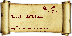 Mitli Fábiusz névjegykártya